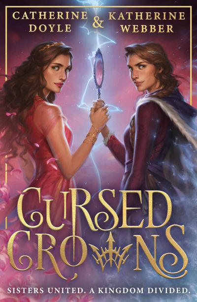 Cover image for Twin Crowns - Cursed Crowns (Twin Crowns, Book 2): Waterstones ‘Wren’ edition - Katherine Webber and Catherine Doyle