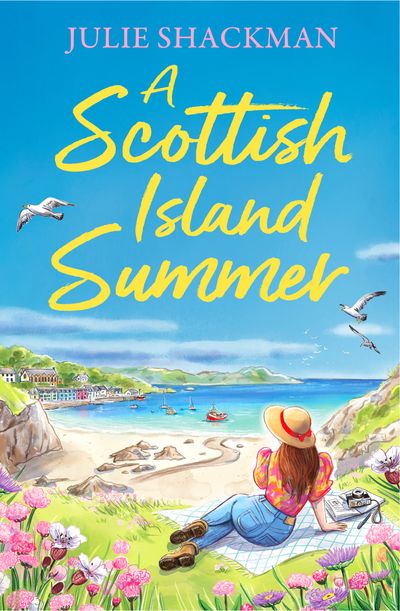 Scottish Escapes - A Scottish Island Summer (Scottish Escapes, Book 8) - Julie Shackman