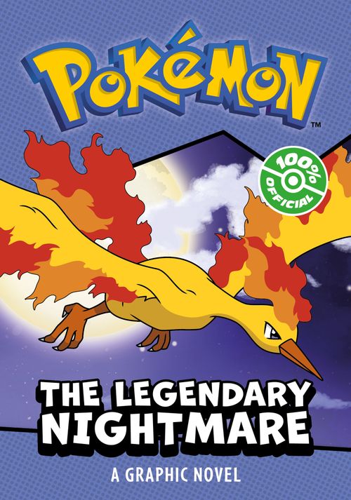 POKÉMON: LEGENDARY NIGHTMARE, A GRAPHIC NOVEL, Children's, Paperback, Pokemon