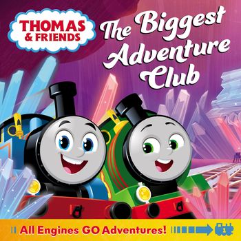 Thomas & Friends: The Biggest Adventure Club - Rev. W. Awdry