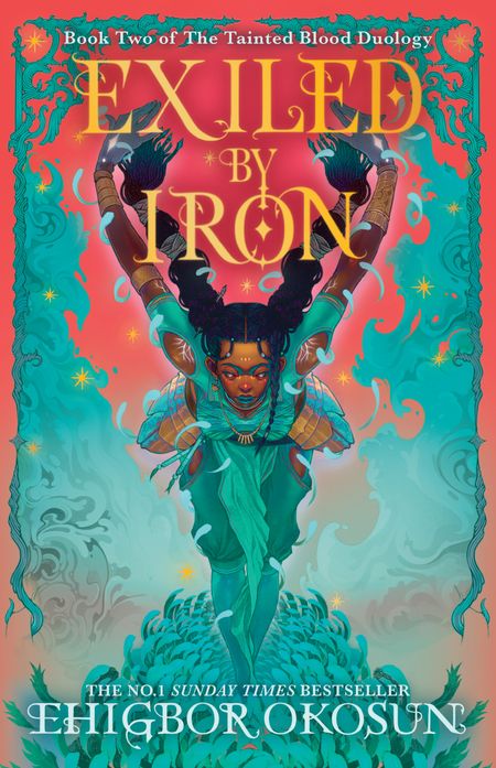 Cover image for The Tainted Blood Duology - Exiled by Iron (The Tainted Blood Duology, Book 2) - Ehigbor Okosun