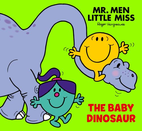 Mr Men Little Miss: The Baby Dinosaur, Children's, Paperback, Adam Hargreaves