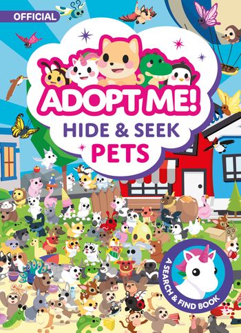 Adopt Me! - Adopt Me! Hide and Seek Pets, a Search and Find book (Adopt Me!) - Uplift Games
