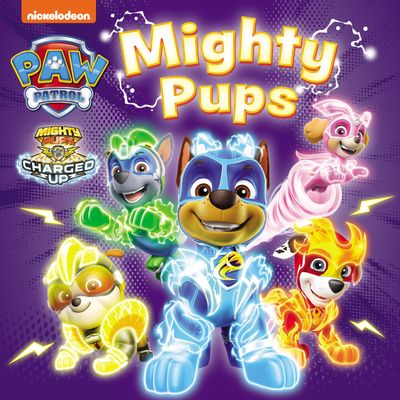 Cover image for PAW Patrol Mighty Pups Board Book - Paw Patrol