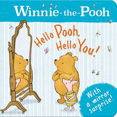 Winnie-the-Pooh: Hello Pooh, Hello You! - Disney and Jane Riordan