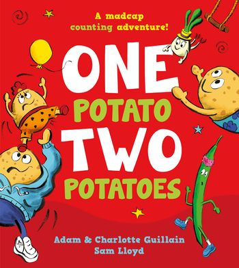 One Potato, Two Potatoes - Adam Guillain and Charlotte Guillain