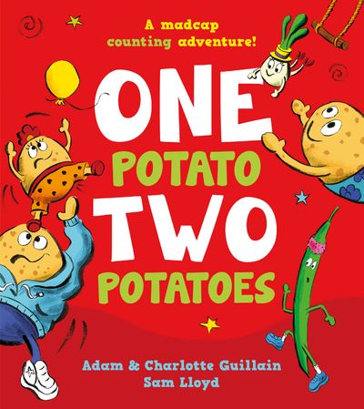 One Potato, Two Potatoes - Adam Guillain and Charlotte Guillain