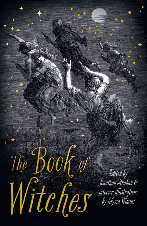 The Book of Witches, Fiction, Paperback, Edited by Jonathan Strahan, Illustrated by Alyssa Winans - Image 7