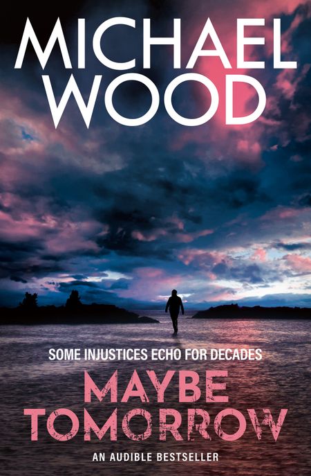 Cover image for Maybe Tomorrow - Michael Wood