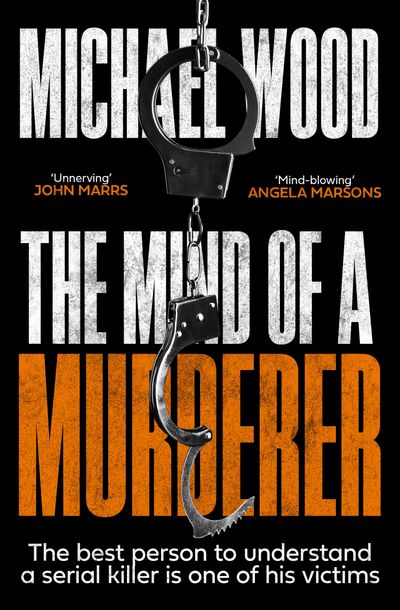 Dr Olivia Winter - The Mind of a Murderer (Dr Olivia Winter, Book 1) - Michael Wood