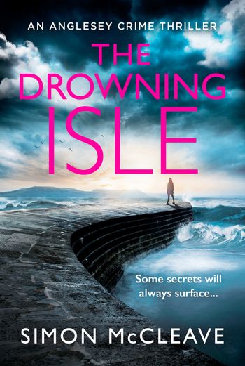 The Anglesey Series - The Drowning Isle (The Anglesey Series, Book 4) - Simon McCleave
