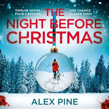 DI James Walker series - The Night Before Christmas (DI James Walker series, Book 4): Unabridged edition - Alex Pine, Read by Sid Sagar