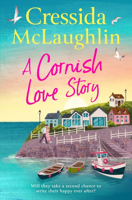 Cover image for A Cornish Love Story - Cressida McLaughlin