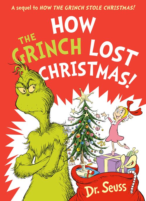 How the Grinch Lost Christmas!, Children’s, Teenage and Educational – Children’s: picture books, activity books, early learning concepts – Children’s picture books – Picture books: