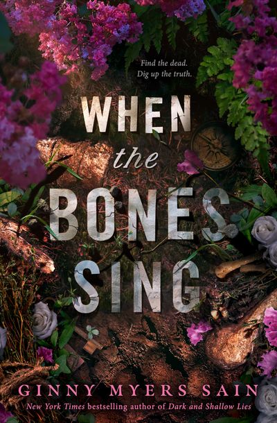Cover image for When the Bones Sing - Ginny Myers Sain
