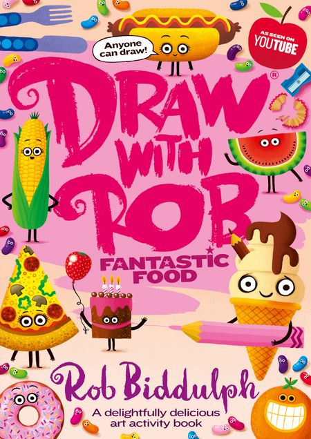 Cover image for Draw With Rob: Fantastic Food - Rob Biddulph