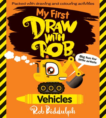 Cover image for My First Draw With Rob: Vehicles - Rob Biddulph