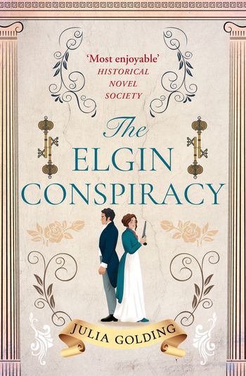 The Elgin Conspiracy - Julia Golding