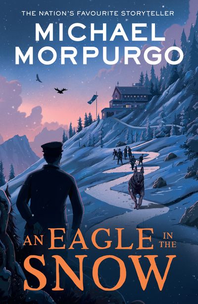 Cover image for An Eagle in the Snow - Michael Morpurgo