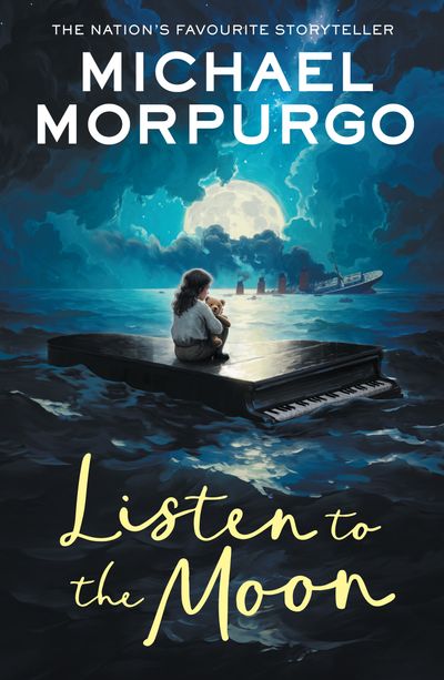 Cover image for Listen to the Moon - Michael Morpurgo