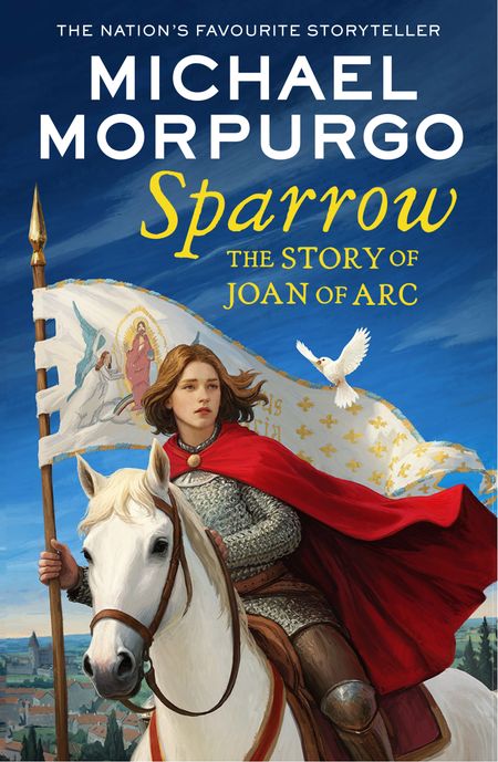 Cover image for Sparrow: The Story of Joan of Arc - Michael Morpurgo