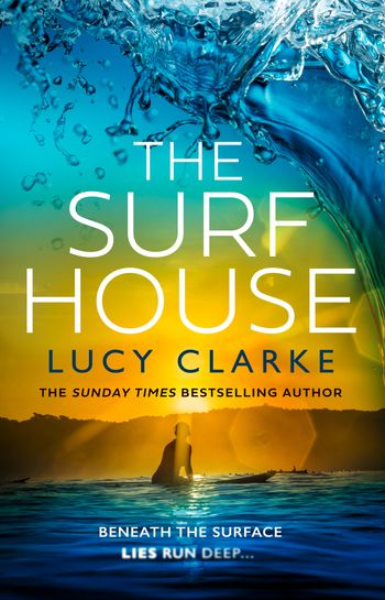 The Surf House - Lucy Clarke