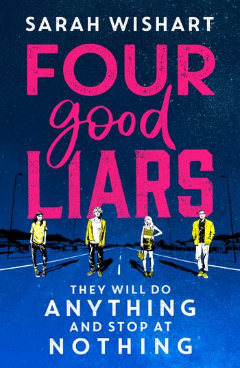 Four Good Liars - Sarah Wishart