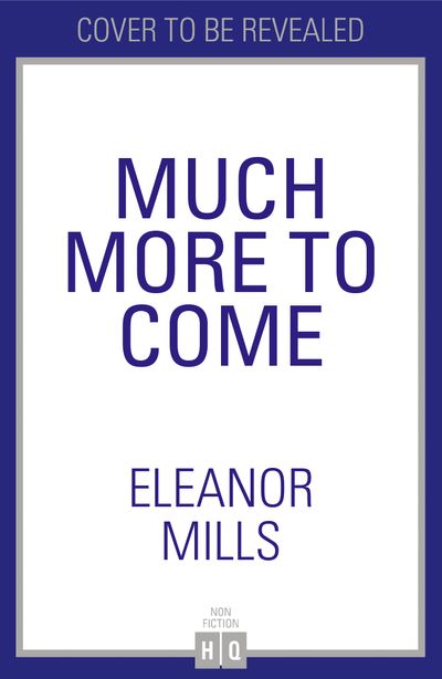  - Eleanor Mills
