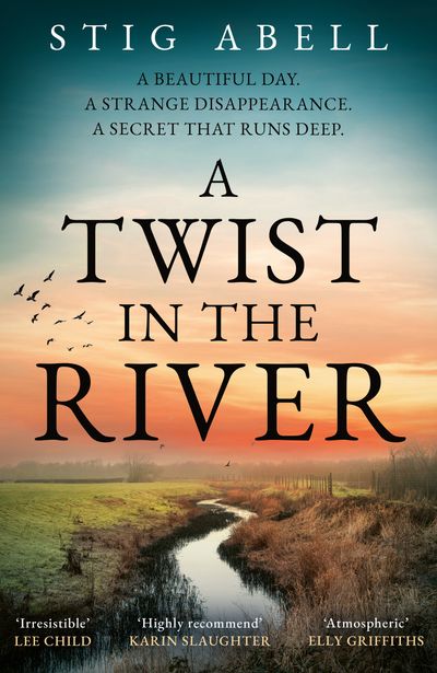 Cover image for Jake Jackson - A Twist in the River (Jake Jackson, Book 4) - Stig Abell