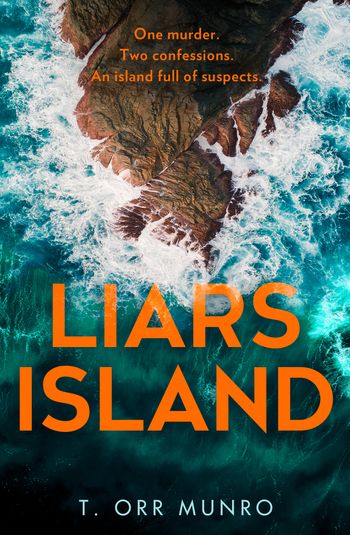 Liars Island - T. Orr Munro