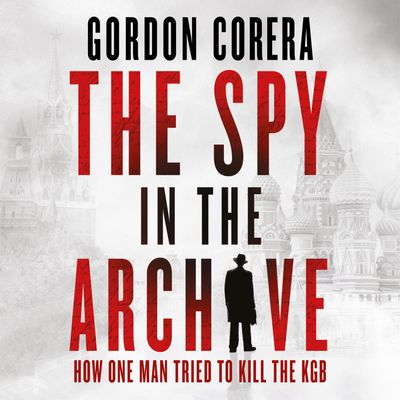  - Gordon Corera, Read by Gordon Corera