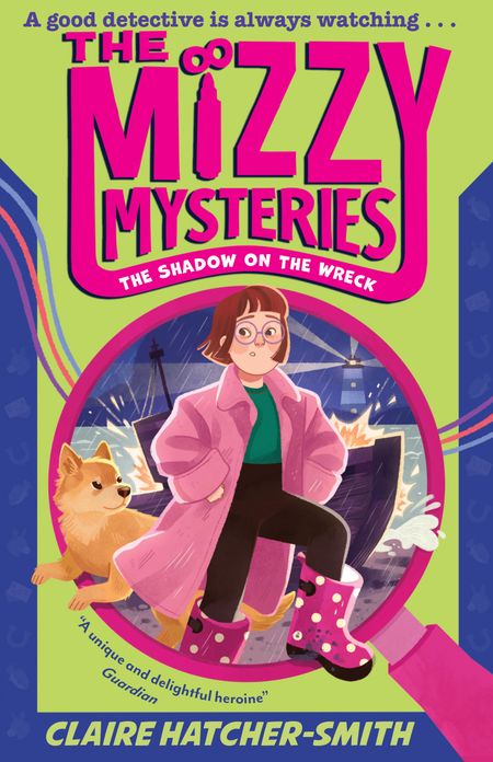 Cover image for The Mizzy Mysteries - The Mizzy Mysteries: The Shadow on the Wreck (The Mizzy Mysteries, Book 2) - Claire Hatcher-Smith, Illustrated by Yaroslava Apollonova and Lester Magoogan