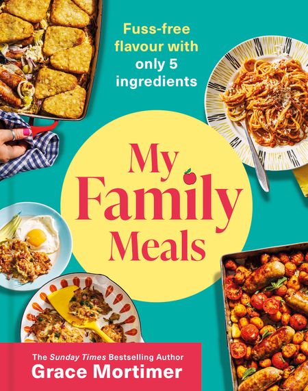 Cover image for My Family Meals - Grace Mortimer