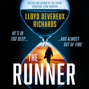 The Runner: Unabridged edition - Lloyd Devereux Richards, Read by Christopher Ragland