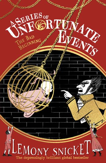 A Series of Unfortunate Events - The Bad Beginning (A Series of Unfortunate Events) - Lemony Snicket, Illustrated by Brett Helquist