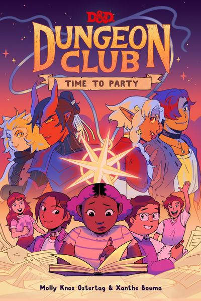 Cover image for Dungeons & Dragons: Dungeon Club: Time to Party - Molly Knox Ostertag, Illustrated by Xanthe Bouma