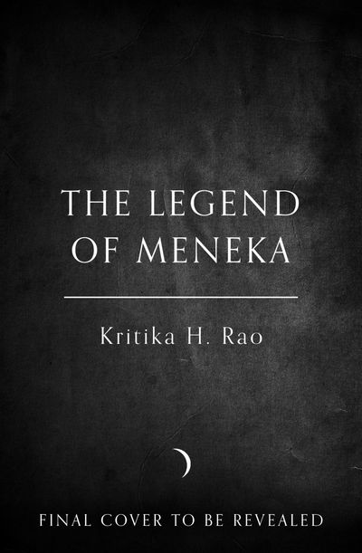 Divine Dancers - The Legend of Meneka (Divine Dancers, Book 1) - Kritika H. Rao