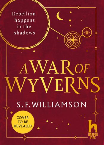 A WAR OF WYVERNS - S. F. Williamson