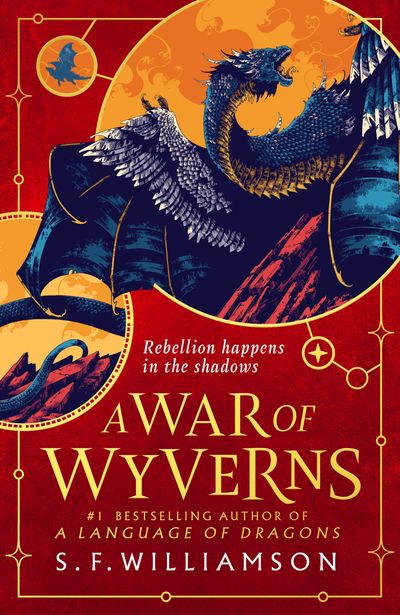 Cover image for A Language of Dragons - A Language of Dragons (2) – A War of Wyverns - S. F. Williamson