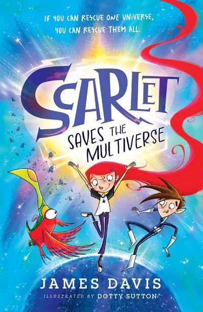 Cover image for Scarlet Saves the Multiverse - James Davis