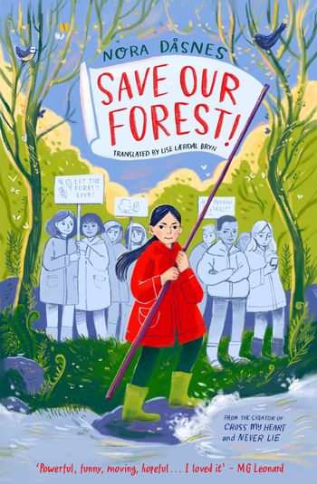 SAVE OUR FOREST! - Nora Dåsnes