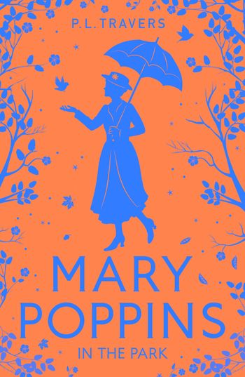 Mary Poppins in the Park - P. L. Travers