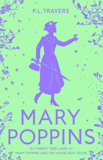 Mary Poppins in Cherry Tree Lane / Mary Poppins and the House Next Door - P. L. Travers