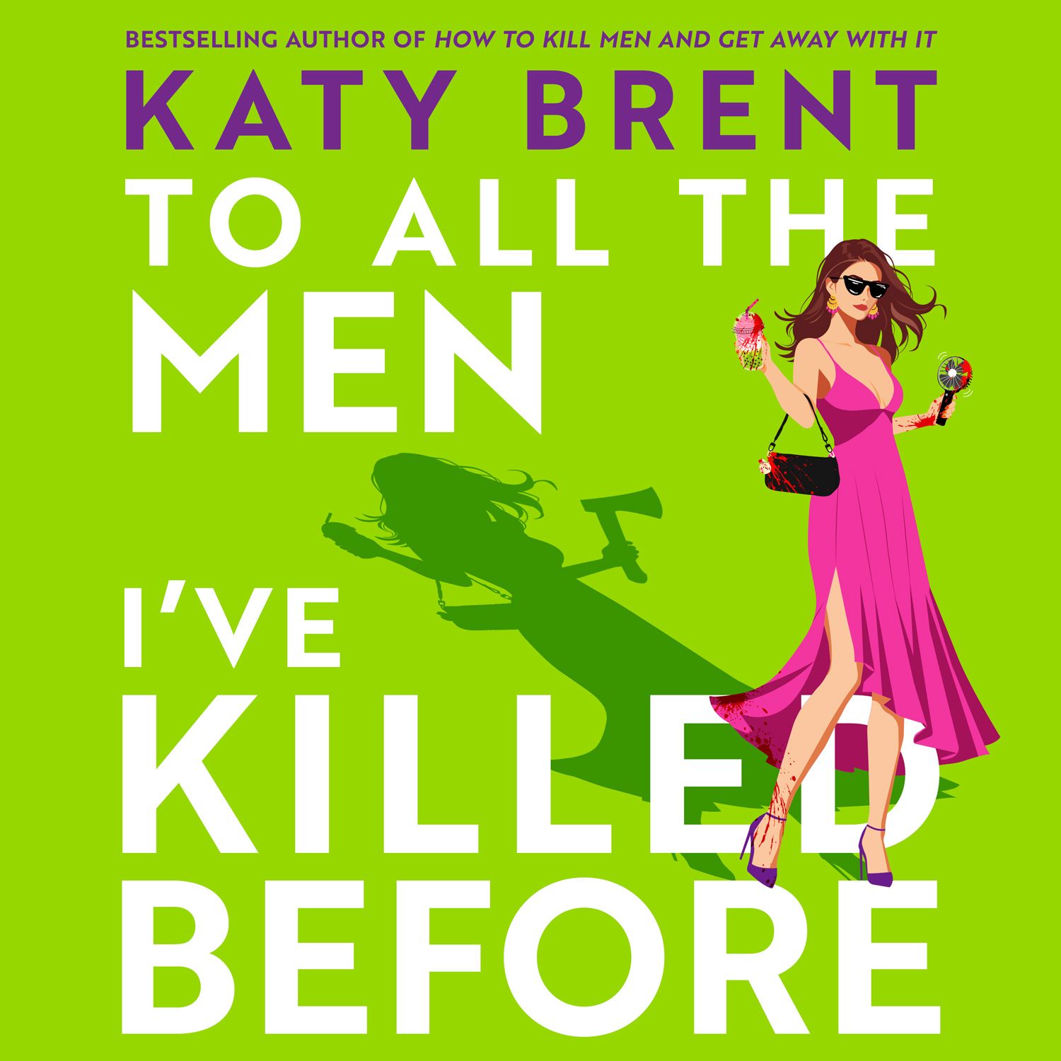 TO ALL THE MEN I'VE KILLED BEFORE