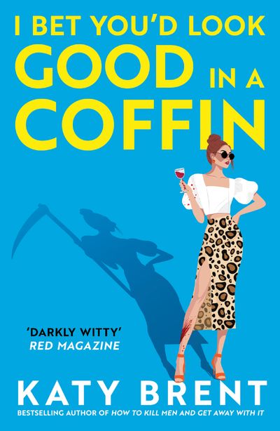 Kitty Collins - I Bet You’d Look Good in a Coffin (Kitty Collins, Book 2) - Katy Brent