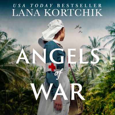 Cover image for Angels of War: Unabridged edition - Lana Kortchik, Read by Laurel Lefkow
