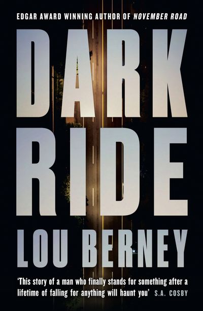 Dark Ride - Lou Berney