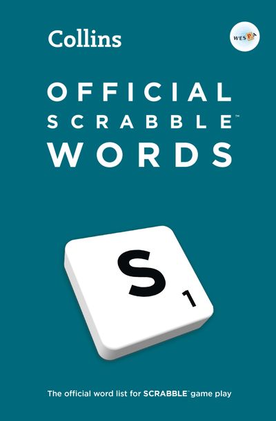 Cover image for Official SCRABBLE™ Words: The official, comprehensive wordlist for SCRABBLE™: Seventh edition - Collins Scrabble
