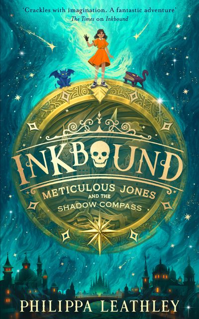 Cover image for Inkbound - Inkbound: Meticulous Jones and the Shadow Compass (Inkbound, Book 2) - Philippa Leathley