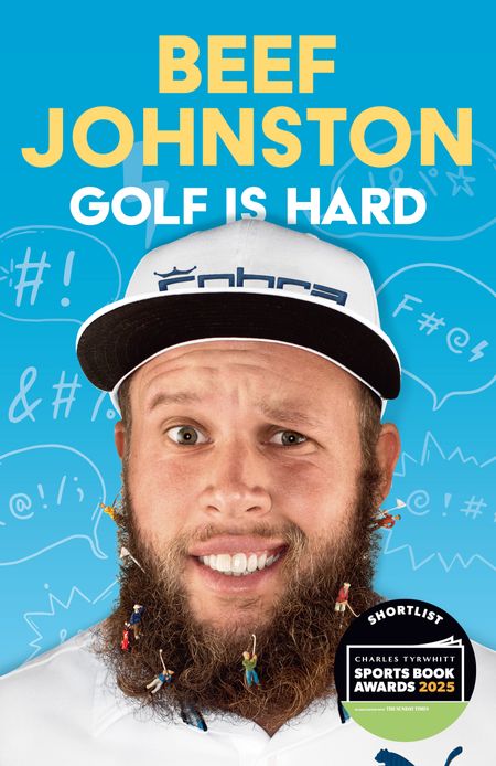 Cover image for Golf Is Hard - Andrew ‘Beef’ Johnston